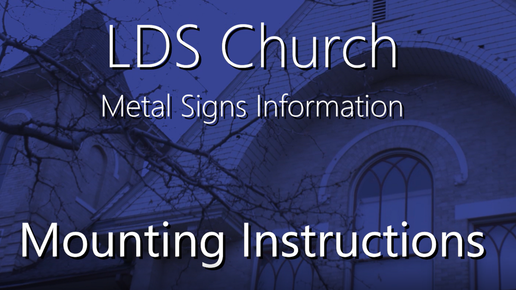 Metal Sign Mounting Instructions